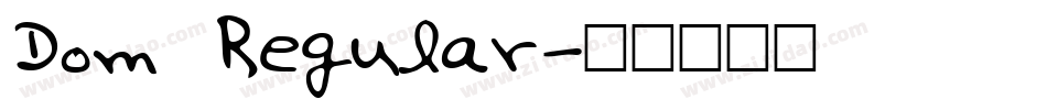 Dom Regular字体转换